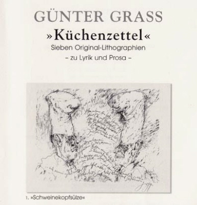 KÜCHENZETTEL - Mappenwerk von Günter Grass ... Galerie Conrad